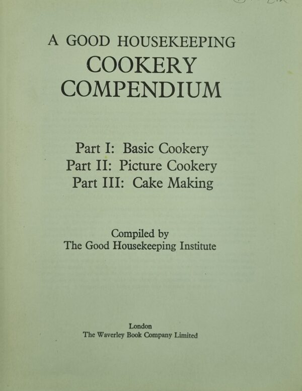 A Good Housekeeping Cookery Compendium - Image 2