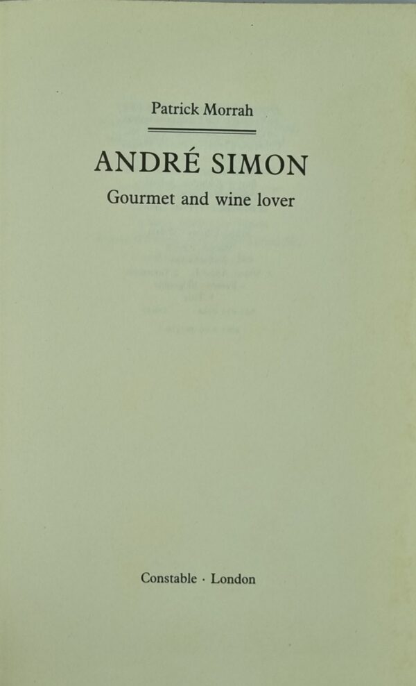 Andre Simon: Gourmet and Wine Lover - Image 2