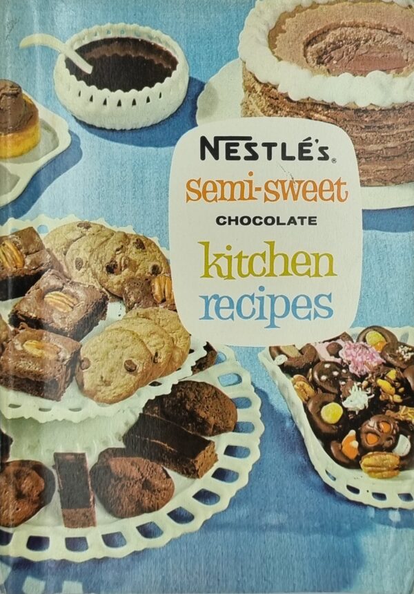 Nestles Semi Sweet Chocolate Kitchen Recipes