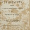 The Cause and Cure of Infidelity: Including A Notice of the Author's Unbelief and Means of His Rescue - Image 2