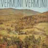 Unspoiled Vermont