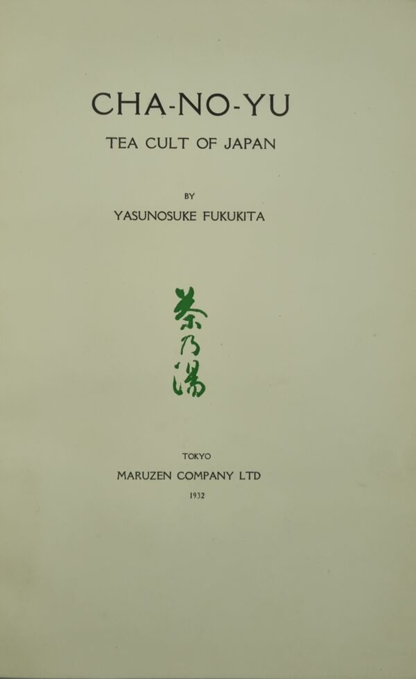 Cha-No-Yu: Tea Cult of Japan - Image 2