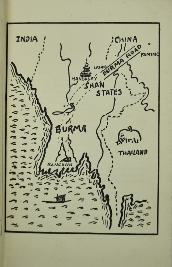 Guns Through Arcady: Burma and the Burma Road - Image 4