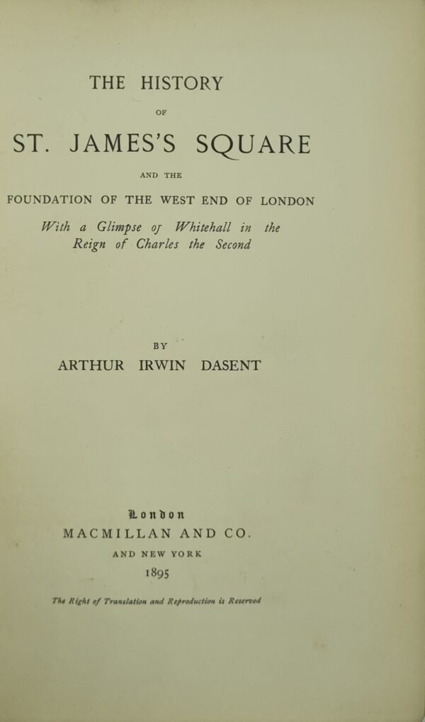 The History of St James's Square: And the Foundation of the West End of London - Image 2