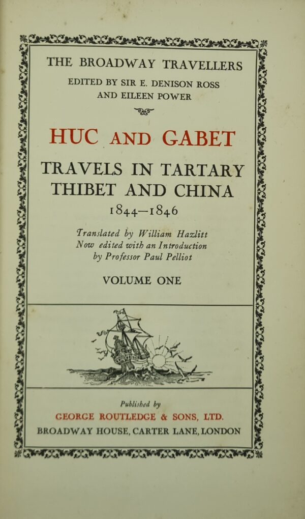 Travels In Tartary Thibet and China 1844-1846 VOL I & II - Image 2