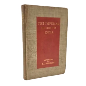 Imperial Guide to India