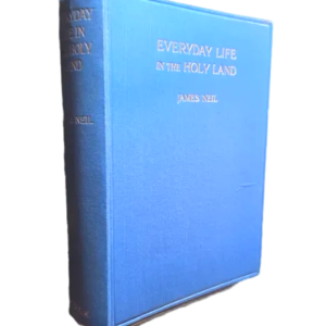 Everyday Life In The Holy Land