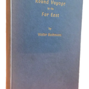 Round Voyage to the Far East