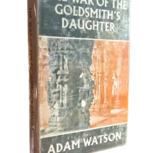 The War of the Goldsmith's Daughter