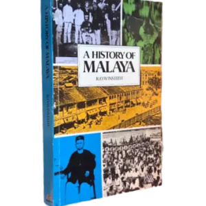 A History of Malaya